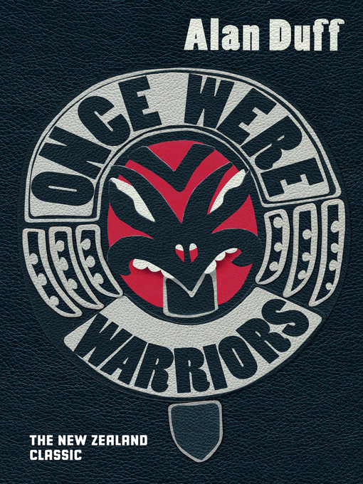 Title details for Once Were Warriors by Alan Duff - Wait list